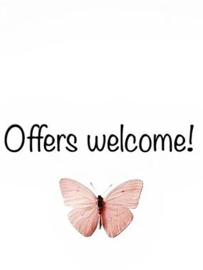 Offers welcome!